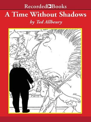 cover image of A Time Without Shadows